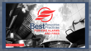 Best Response Practices for Fire Alarms & Fires